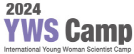 2024 KWSE INTERNATIONAL YOUNG WOMAN SCIENTIST CAMP